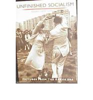 Unfinished Socialism