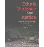 Ethnic Violence and Justice