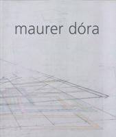 Dora Maurer
