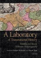 A Laboratory of Transnational History