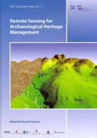 Remote Sensing for Archaeological Heritage Management