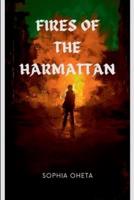Fires of the Harmattan