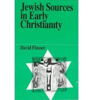 Jewish Sources in Early Christianity