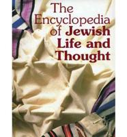 The Encyclopedia of Jewish Life and Thought