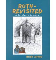 Ruth- Revisited