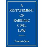 A Restatement of Rabbinic Civil Law