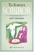 To Survive Sobibor