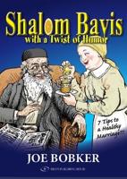 Shalom Bayis With a Twist of Humor