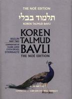 Koren Talmud Bavli. Part Two Hullin