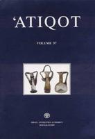 'Atiqot Volume 57