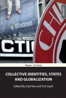 Collective Identities, States & Globalization