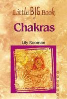 The Little Big Book of Chakras