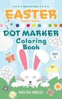 Easter Basket Stuffer Dot Marker Coloring Book