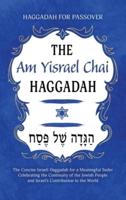 Haggadah for Passover - The Am Yisrael Chai Haggadah