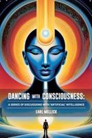 Dancing With Consciousness