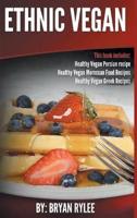 Ethnic Vegan: Healthy Vegan Persian recipe-Healthy Vegan Moroccan Recipes  Healthy Vegan Greek Recipes