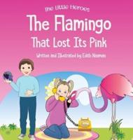 The Flamingo That Lost Its Pink