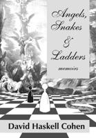Angels, Snakes & Ladders