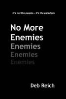 No More Enemies