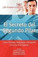 El Secreto Del Segundo Pilar