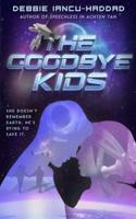 The Goodbye Kids
