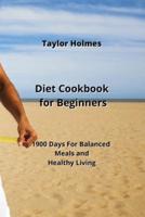 Diet Cookbook for Beginners