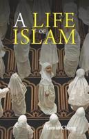 A Life of Islam