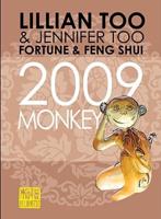 Fortune & Feng Shui 2009 Monkey