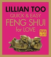 Quick & Easy Feng Shui Love