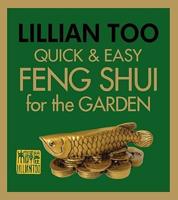 Quick & Easy Feng Shui Garden