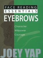 Face Reading Essentials Eyebrows