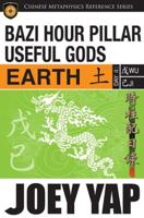 BaZi Hour Pillar Useful Gods -- Earth