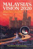 Malaysia's Vision 2020: Understanding the Concept