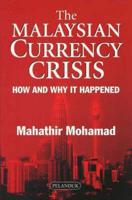 The Malaysian Currency Crisis