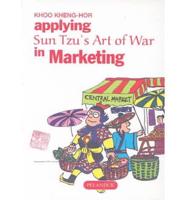 Applying Sun Tzu's Art of War in Marketing