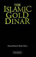 The Islamic Gold Dinar