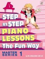 Step By Step to Piano Lessons Fun Way Master Series 1