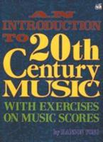An Introduction to 20th Century Music