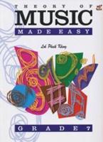 Theory Of Music Made Easy Grade 7