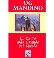 El Exito Mas Grande Del Mundo / The Greatest Success in the World