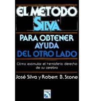 El Metodo Silva Para Obtener Ayuda Del Otro Lado