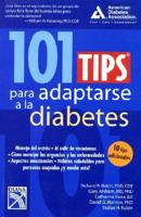 101 Tips Para Adaptarse a La Diabetes