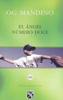 El angel numero doce / Angle number 12