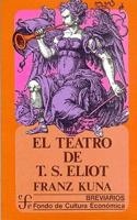 El Teatro de T. S. Eliot