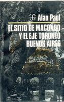 El sitio de Macondo y el eje Toronto-Buenos Aires