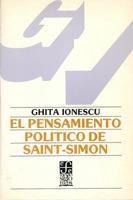 El pensamiento politico de Saint-Simon/ The Political Thinking of Saint-Simon