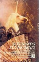 Acechando Al Unicorno (Stalking the Unicorn)