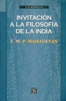 Invitacion a la Filosofia de La India