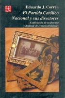 El Partido Catolico Nacional Y Sus Directores