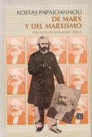 de Marx y del Marxismo